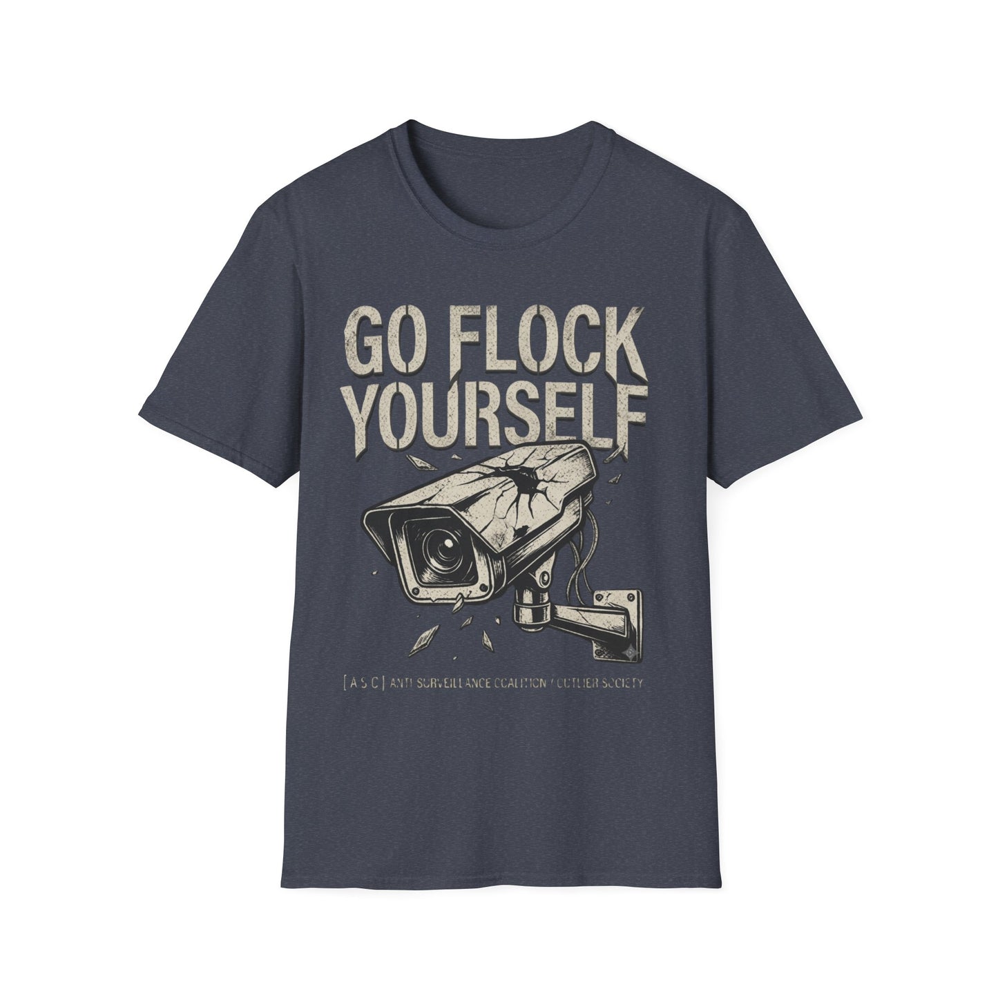 [ A S C ] Anti-Surveillance Coalition Tee | Go Flock Yourself