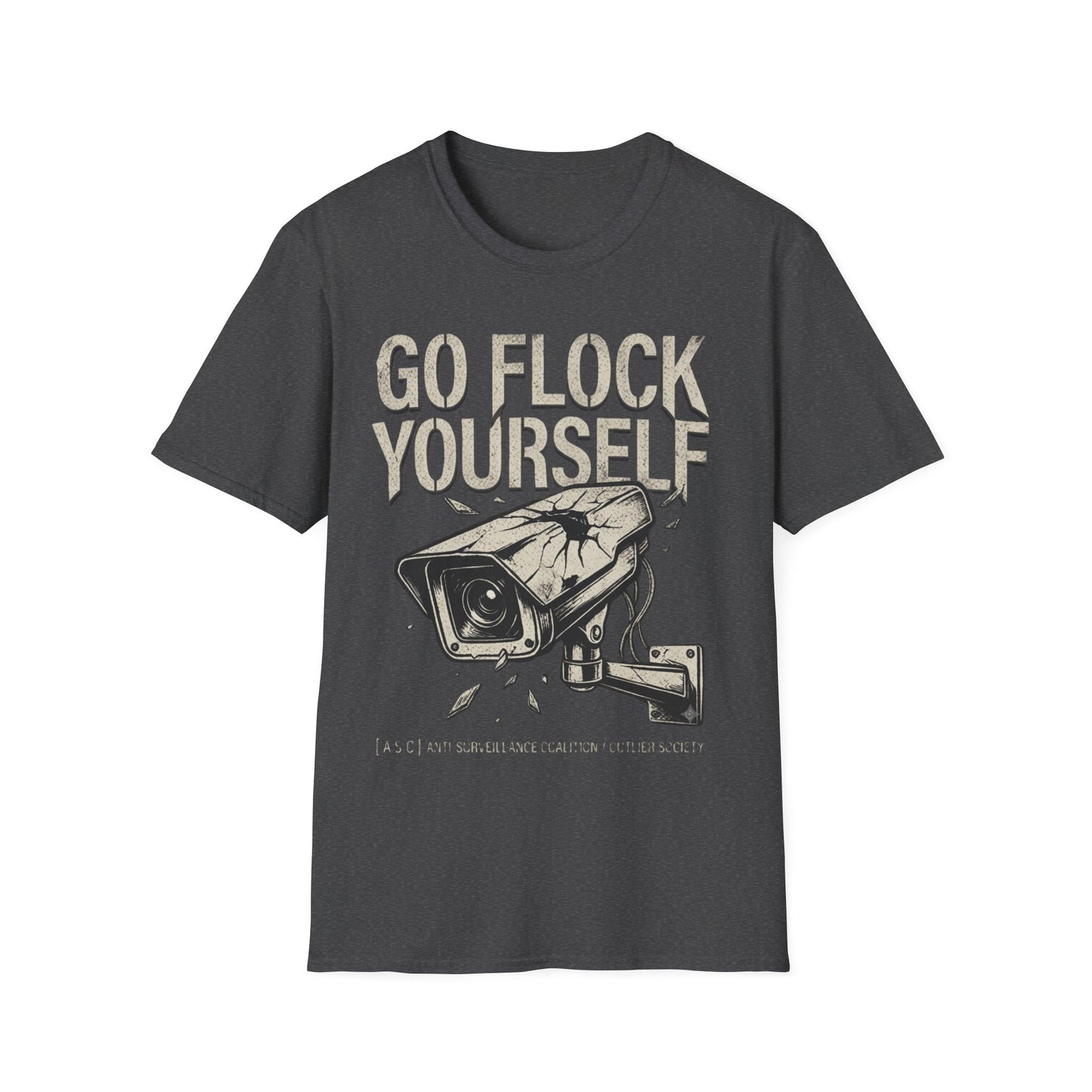 [ A S C ] Anti-Surveillance Coalition Tee | Go Flock Yourself